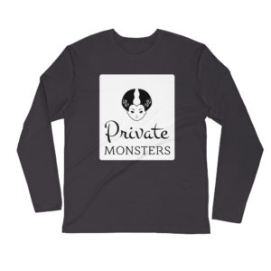 Private Monsters Long Sleeve Fitted Crew