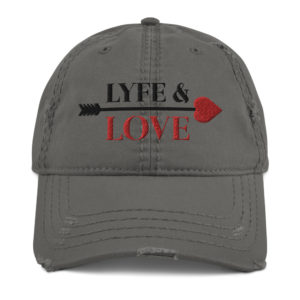 LYFE & LOVE Distressed Hat